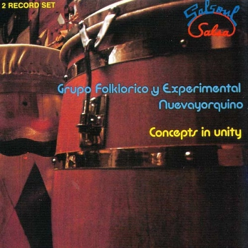 GRUPO FOLKLORICO Y EXPERIMENTAL NUEVAYORQUINO / グルーポ・フォルクロリコ・イ・エクスペリメンタル・ヌエヴァヨルキーノ / コンセプツ・イン・ユニティー（+ＴシャツL）
