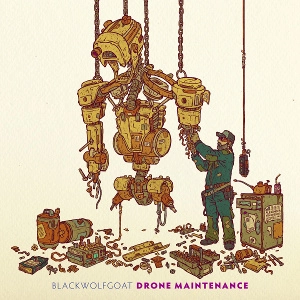 BLACKWOLFGOAT / DRONE MAINTENANCE