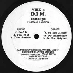 DIM CONCEPT / FEEL IT