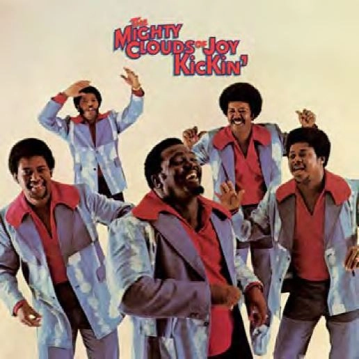 MIGHTY CLOUDS OF JOY / マイティ・クラウズ・オブ・ジョイ / KICKIN'
