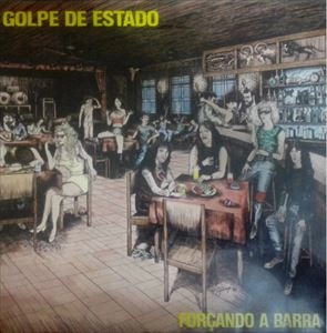 GOLPE DE ESTADO / FORCANDO A BARRA