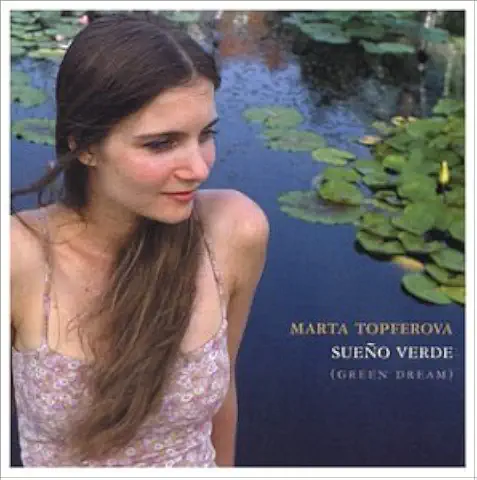 MARTA TOPFEROVA / マルタ・テプフェロヴァー / SUENO VERDE