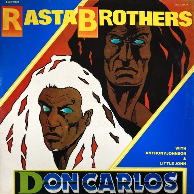 DON CARLOS / ドン・カルロス / RASTA BROTHERS
