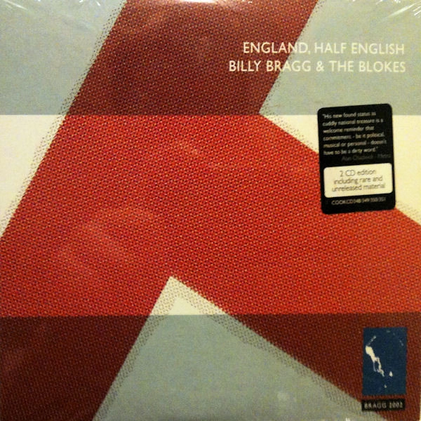 BILLY BRAGG AND THE / ENGLAND,HALF ENGLISH