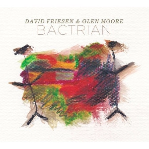 DAVID FRIESEN / デヴィッド・フリーゼン / Bactrian