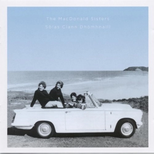 MACDONALD SISTERS / SOLAS CLANN DHOMHNAILL - JOY OF CLAN DONALD
