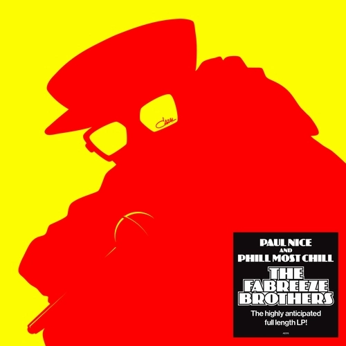 FABREEZE BROTHERS (DJ PAUL NICE x PHILL MOST CHILL) / FABREEZE BROTHERS