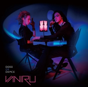 VANIRU / ヴァニル / DEAD OR DANCE