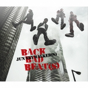JUN SKY WALKER(S) / ジュン・スカイ・ウォーカーズ / BACK BAD BEAT(S)