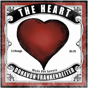 DONAVON FRANKENREITER / ドノヴァン・フランケンレイター / ザ・ハート / THE HEART