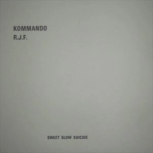 RJF / SWEET SLOW SUICIDE