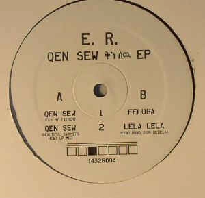 E.R.  / QEN SEW EP