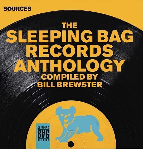 V.A. (SOURCES) / オムニバス / SOURCES: THE SLEEPING BAG RECORDS ANTHOLOGY