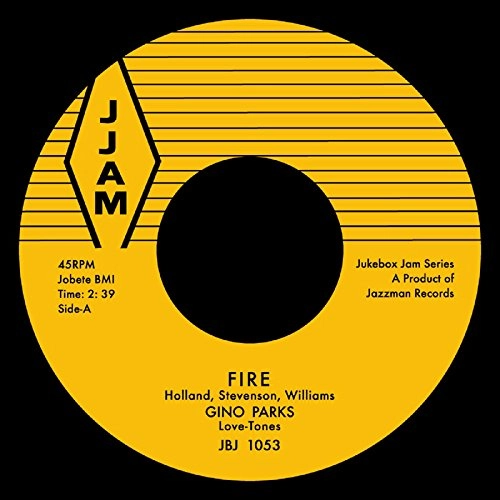 GINO PARKS / FIRE / FOR THIS I THANK YOU