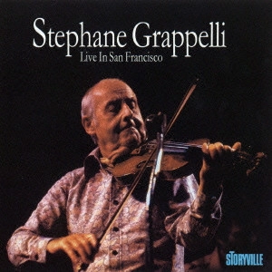 STEPHANE GRAPPELLI / ステファン・グラッペリ / ライヴ・イン・サンフランシスコ
