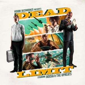 NOISIA / DEAD LIMIT