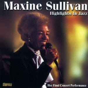 MAXINE SULLIVAN / マキシン・サリヴァン / ハイライツ・イン・ジャズ / Highlights In Jazz
