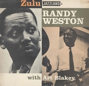 RANDY WESTON / ランディ・ウェストン / ZULU
