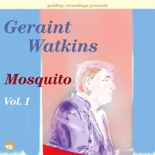 GERAINT WATKINS / ゲラント・ワトキンス / MOSQUITO VOL.1