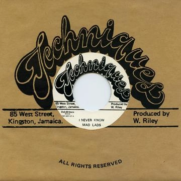 MAD LADS / マッド・ラッズ / アイ・ネバー・ノウ / I NEVER KNOW