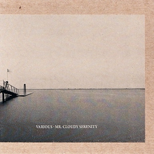 V.A. (SILENT SEASON) / オムニバス / MR.CLOUDY SERENITY