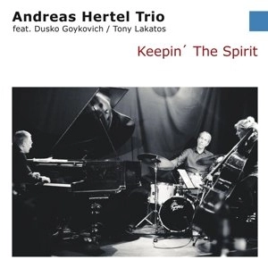 ANDREAS HERTEL / アンドレア・ヘルテル / KEEPIN' THE SPIRIT