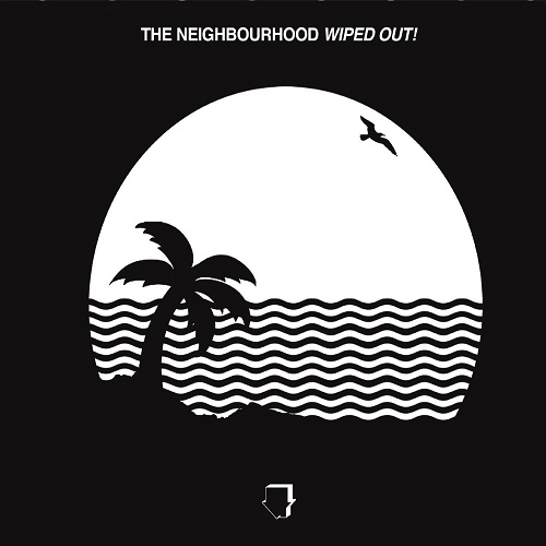 NEIGHBOURHOOD (US) / WIPED OUT!