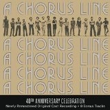 ORIGINAL BROADWAY CAST / A CHORUS LINE - 40TH ANNIVERSARY CELEBRATION