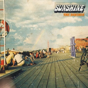 THE BAWDIES / SUNSHINE