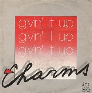 CHARMS (SOUL) / GIVIN' IT UP