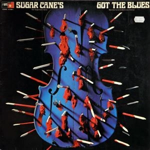 DON 'SUGARCANE' HARRIS / GOT THE BLUES