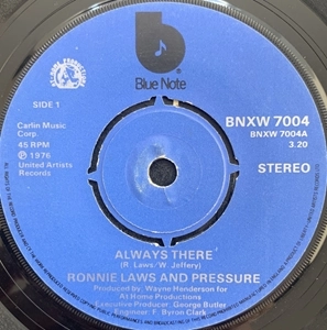 RONNIE LAWS &  PRESSURE / ALWAYS THERE (7")