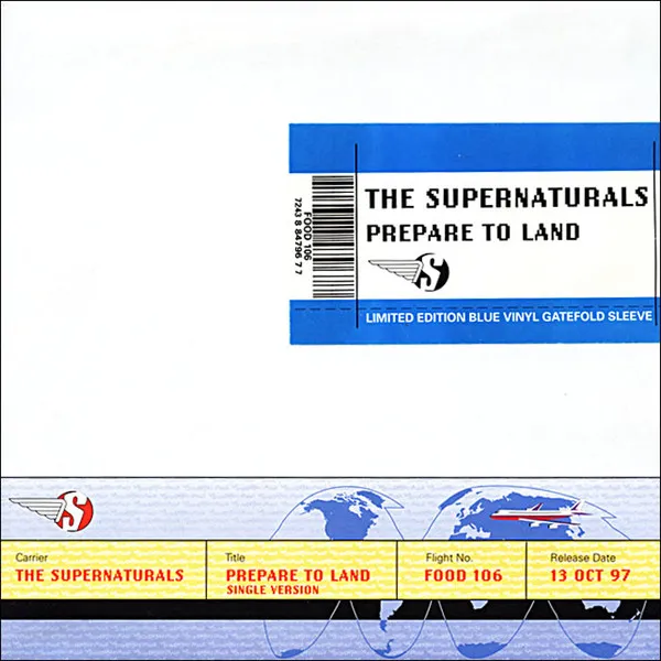 SUPERNATURALS / PREPARE TO LAND