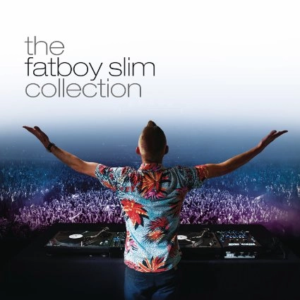 FATBOY SLIM / ファットボーイ・スリム / FATBOY SLIM COLLECTION