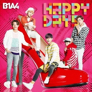 B1A4 / HAPPY DAYS