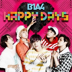 B1A4 / HAPPY DAYS