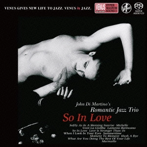 ROMANTIC JAZZ TRIO / ロマンティック・ジャズ・トリオ / ソー・イン・ラブ