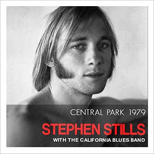 STEPHEN STILLS / スティーヴン・スティルス / CENTRAL PARK 1979