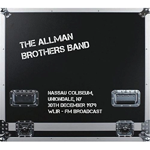 ALLMAN BROTHERS BAND / オールマン・ブラザーズ・バンド / NASSAU COLISEUM, UNIONDALE, NY 30TH DECEMBER 1979 WLIR