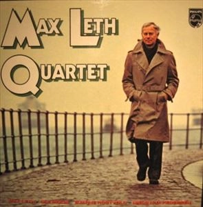 MAX LETH / マックス・レス / MAX LETH QUARTET