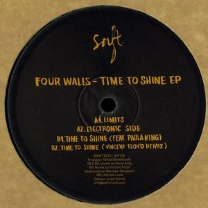 FOUR WALLS / TIME TO SHINE EP