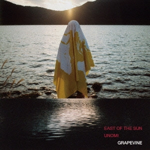 GRAPEVINE / EAST O/UNOMI(初回 )