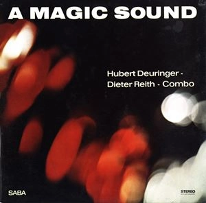 HUBERT DEURINGER / MAGIC SOUND