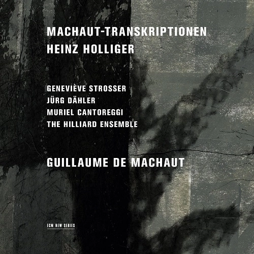 HILLIARD ENSEMBLE / ヒリヤード・アンサンブル / HEINZ HOLLIGER: MACHAUT-TRANSKRIPTIONEN