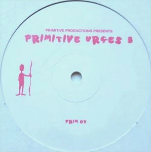 UNKNOWN (SWAG) / PRIMITIVE URGES 3
