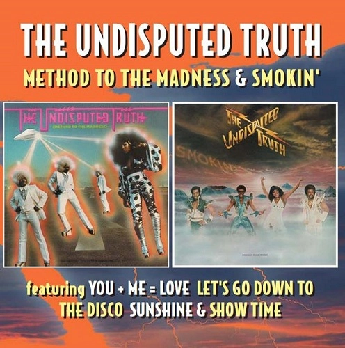 UNDISPUTED TRUTH / アンディスピューテッド・トゥルース / METHOD TO THE MADNESS / SMOKIN'