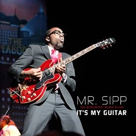 MR. SIPP / ミスター・シップ / IT'S MY GUITAR