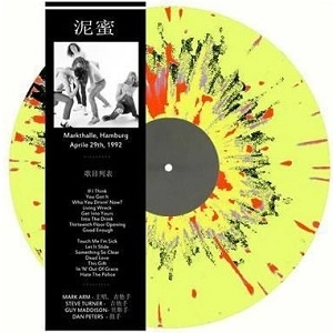 MUDHONEY / マッドハニー / LIVE : MARKTHALLE, HAMBURG APRIL 29TH, 92
