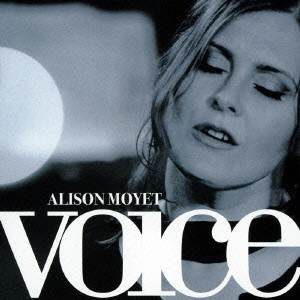 ALISON MOYET / アリソン・モイエ / VOICE