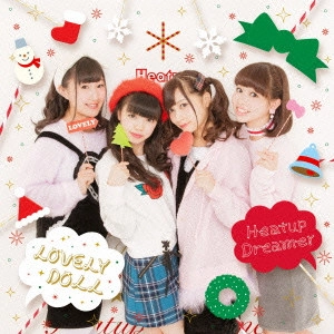 LOVELY DOLL / 愛乙女★DOLL / Heatup Dreamer